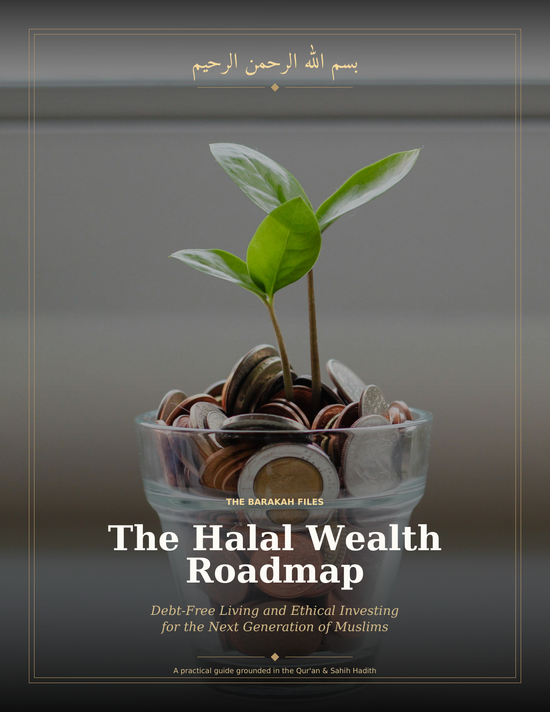 The Halal Wealth Roadmap